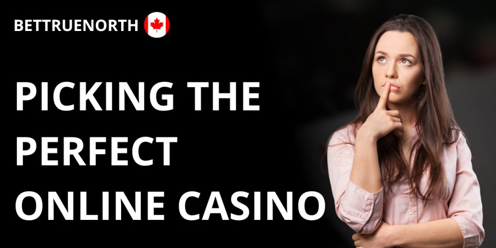 Picking the Perfect Online Casino