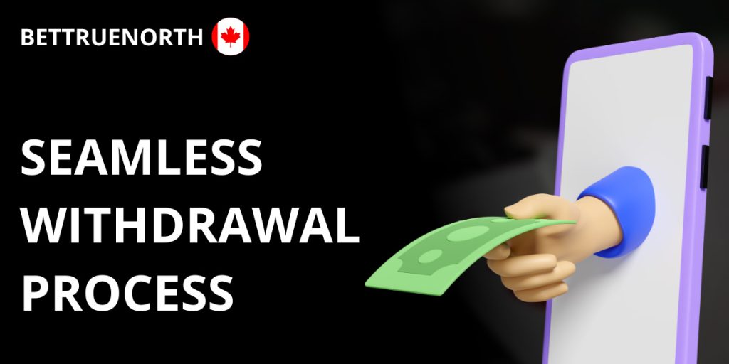 Seamless Withdrawal Process